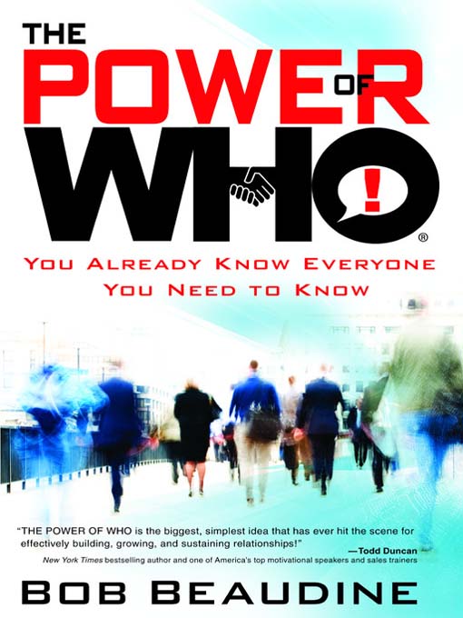 Title details for The Power of Who by Bob Beaudine - Wait list